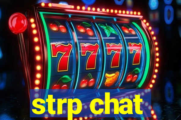 strp chat